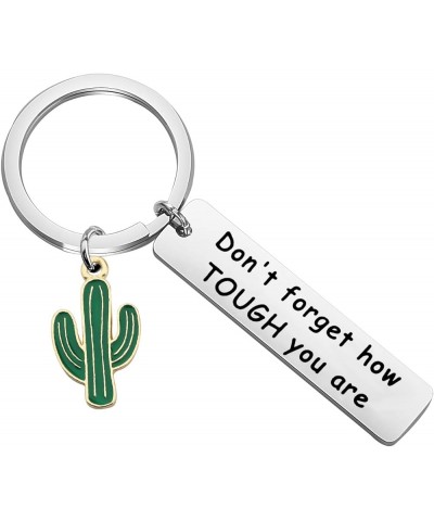 Saguaro Cactus Keychain Don't Forget How Tough You are Keychain Cactus Jewelry Inspirational Gift for Family Friends Cactus K...